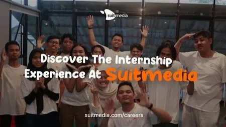 Discover the Internship Experience at Suitmedia! Discover the Internship Experience at Suitmedia!